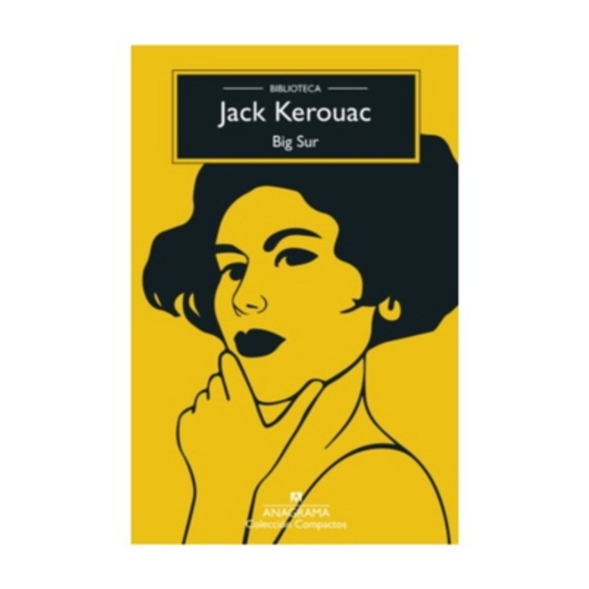ANAGRAMA - Big Sur - KEROUAC, JACK