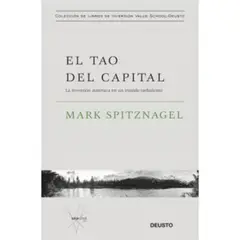 DEUSTO EDICIONES - El Tao Del Capital