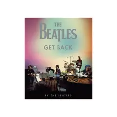 LIBROS CUPULA - Get Back. The Beatles
