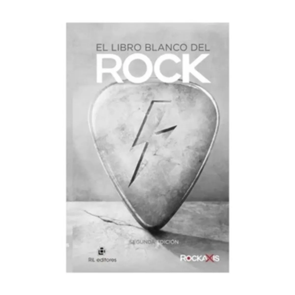 RIL EDITORES - El Libro Blanco Del Rock