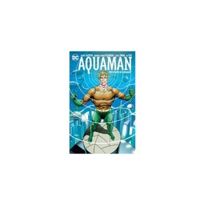 Aquaman. Legend Of Aquaman