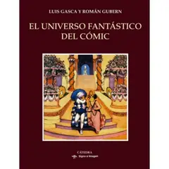 ANTARTICA LIBROS - El Universo Fantastico Del Comic