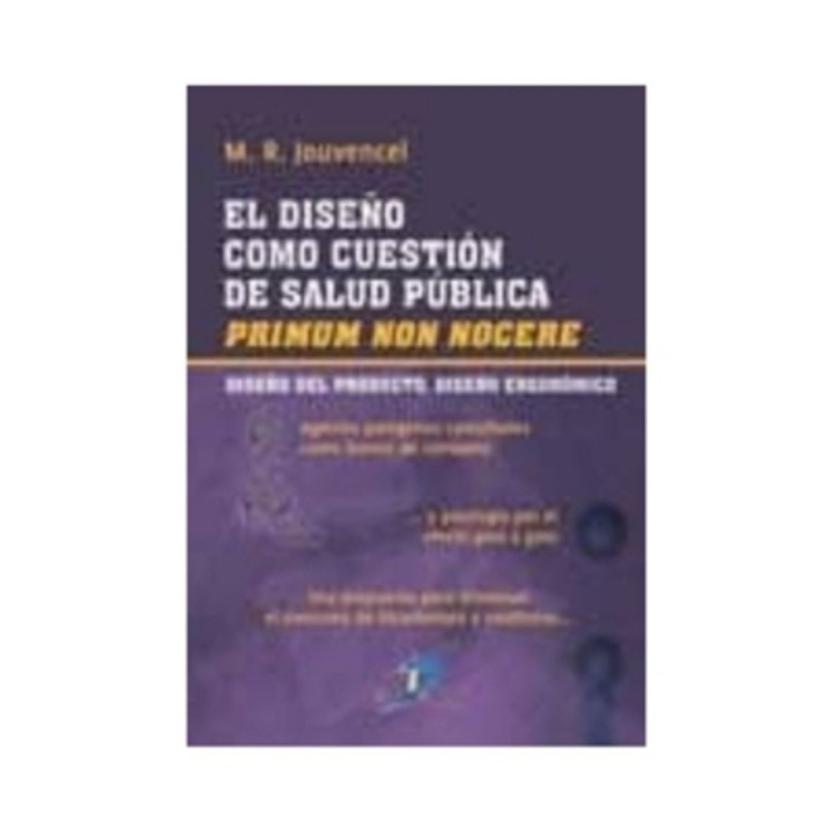 ANTARTICA LIBROS - El Diseño Como Cuestion De Salud Publica