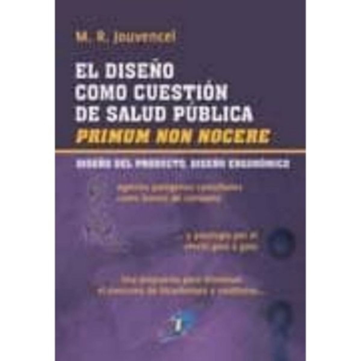 ANTARTICA LIBROS - El Diseño Como Cuestion De Salud Publica