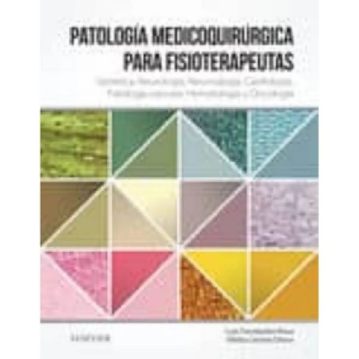 ELSEVIER - Patologia Medicoquirurgica Para Fisioterapeutas