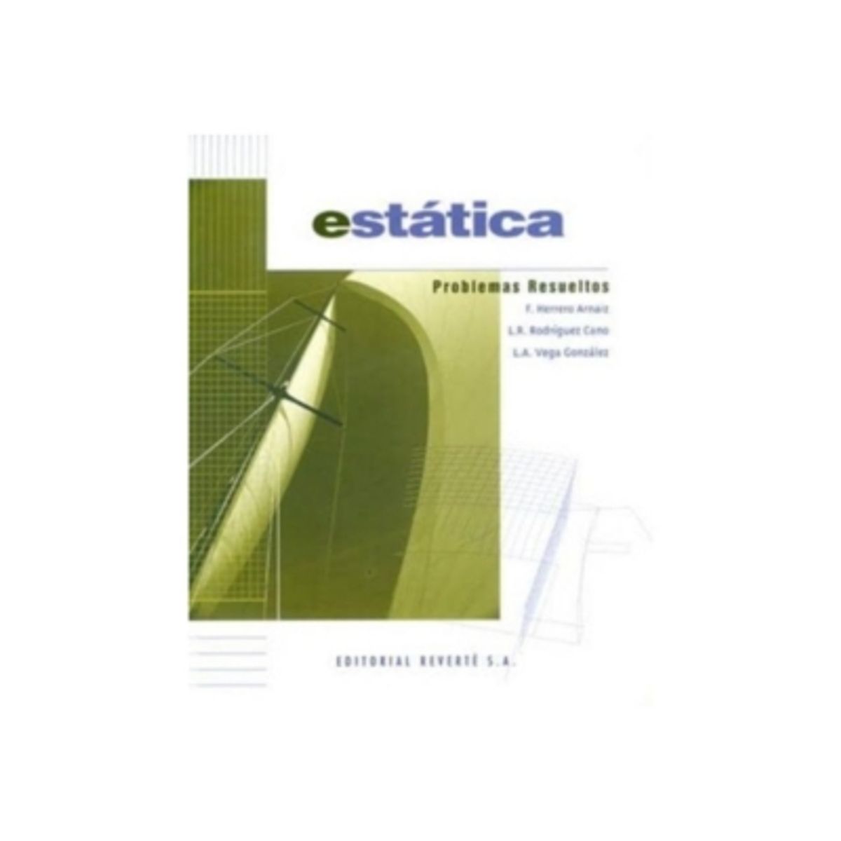 REVERTE - Problemas De Estatica Resueltos