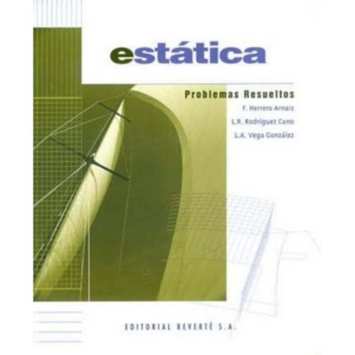 REVERTE - Problemas De Estatica Resueltos