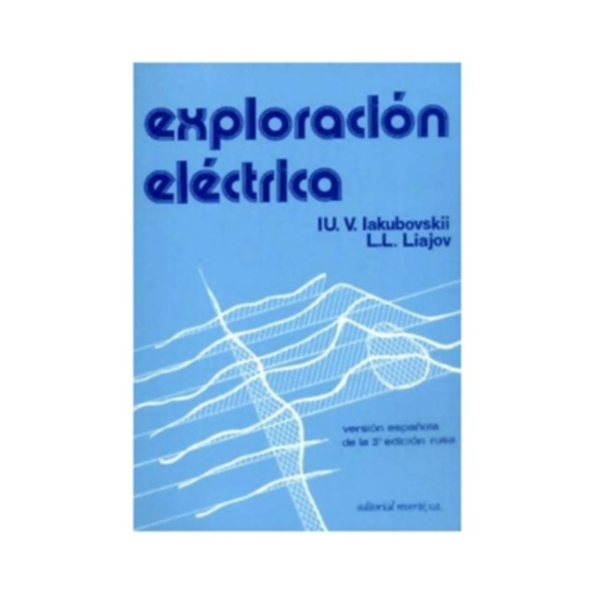 REVERTE - Exploracion Electrica 1º Edicion