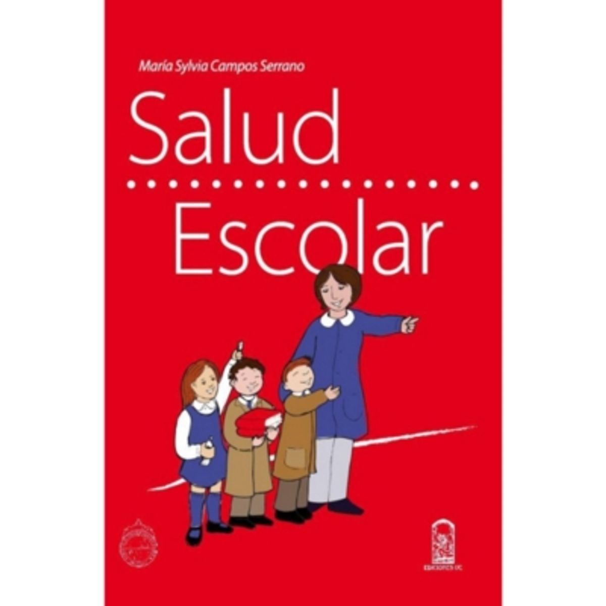 EDICIONES UC - Salud Escolar