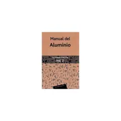REVERTE - Manual Del Aluminio Vol. 2