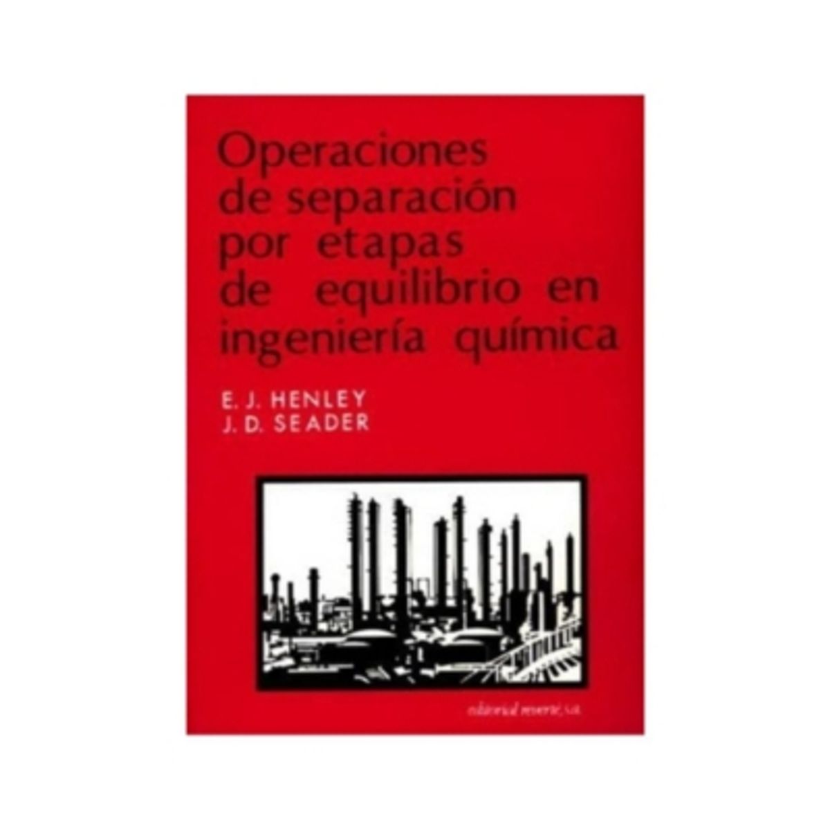 REVERTE - Operaciones De Separación Por Etapas De Equilibrios