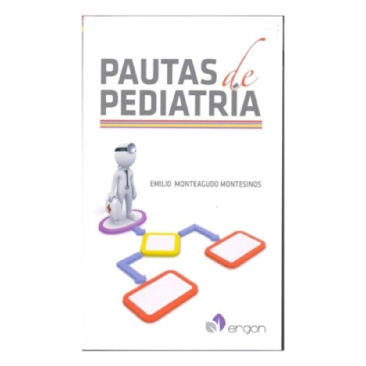 ANTARTICA LIBROS - Pautas De Pediatria