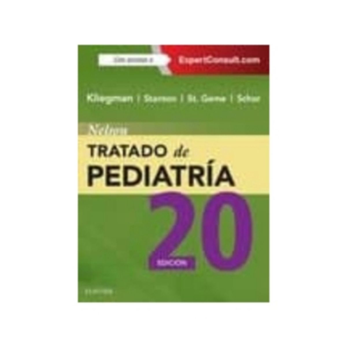 ELSEVIER - Nelson. Tratado De Pediatria 20º Edicion V.1