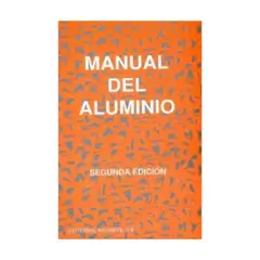 REVERTE - Manual Del Aluminio 2° Edicion