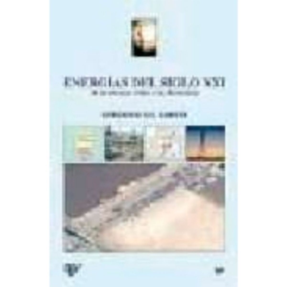 ANTARTICA LIBROS - Energias Del Siglo Xxi: De Las Energías Fósiles A Las Alternativas