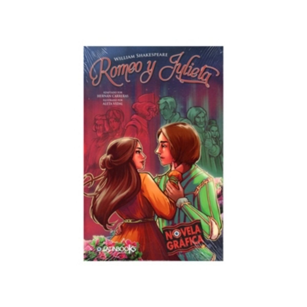 LATINBOOKS - Novela Grafica. Romeo Y Julieta