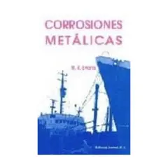 REVERTE - Corrosiones Metálicas 1º Edicion
