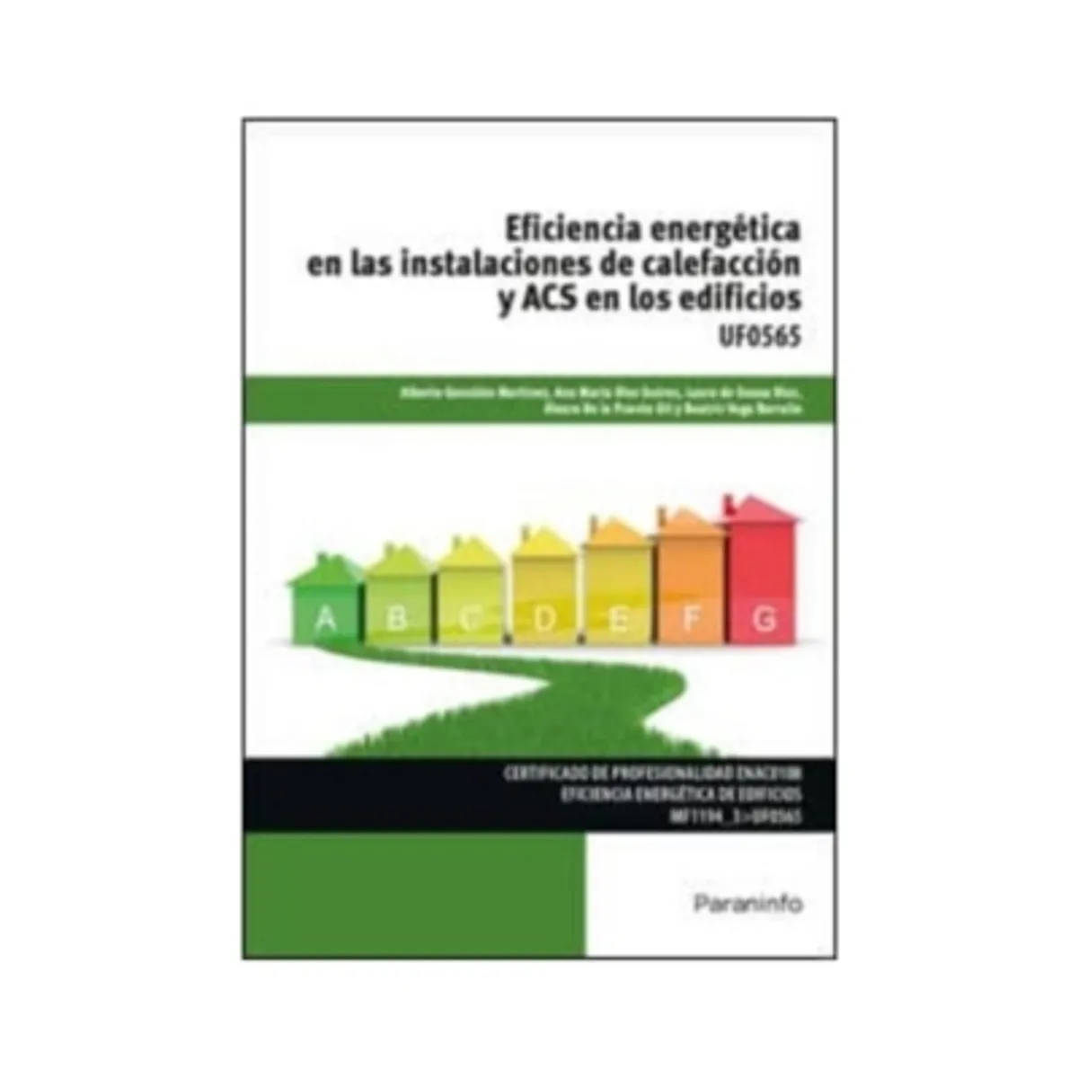ANTARTICA LIBROS - Eficiencia Energetica En Las Instalaciones De Calefaccion Y Acs En Los