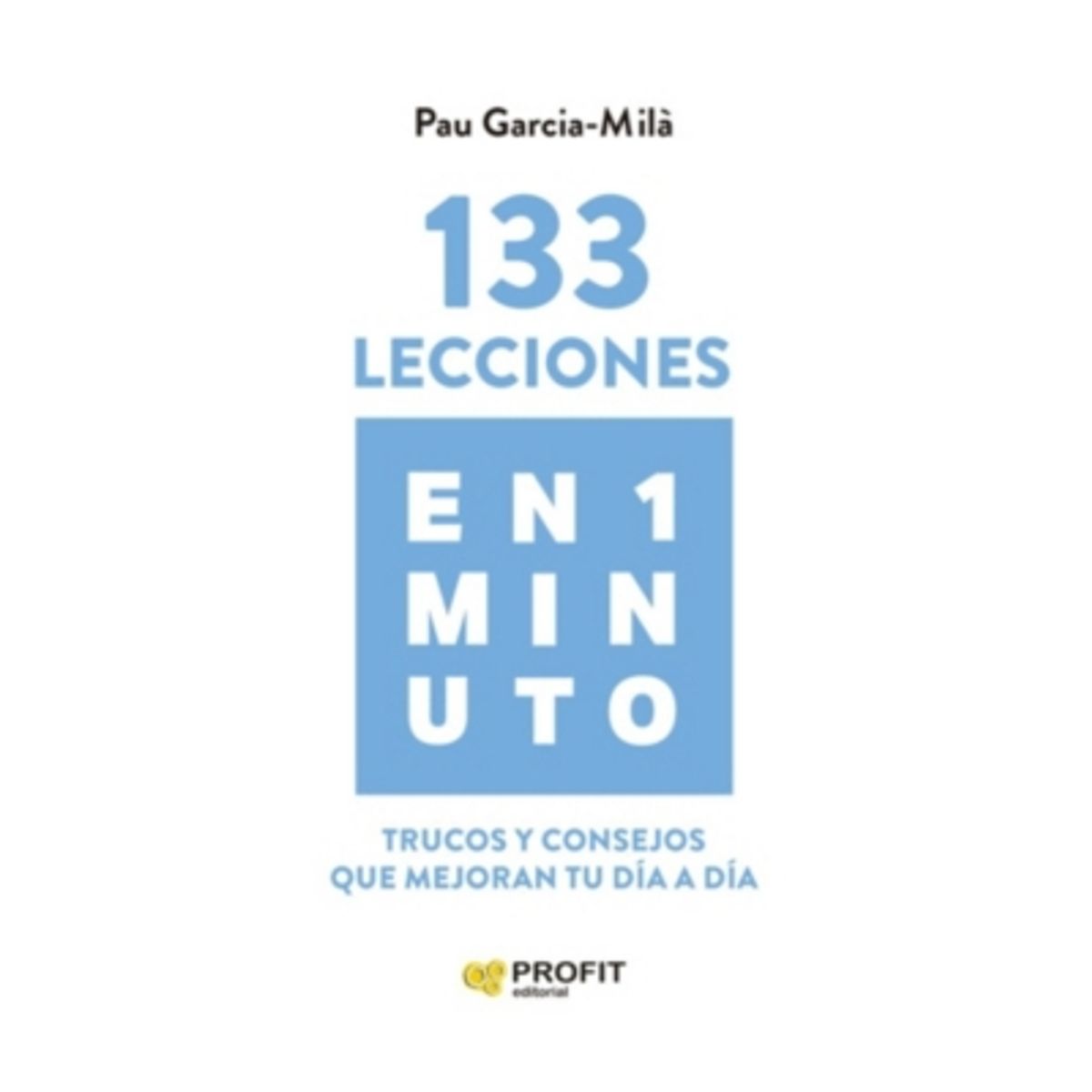 PROFIT - 133 Lecciones En Un Minuto