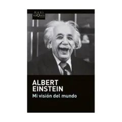 ANTARTICA LIBROS - Mi Vision Del Mundo - EINSTEIN, ALBERT