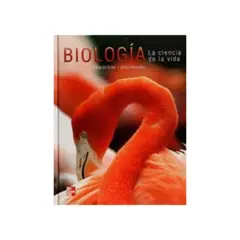 MCGRAW HILL - Biologia. La Ciencia De La Vida 1º Edicion