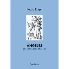 CATALONIA - Ángeles. Los Mensajeros De La Luz