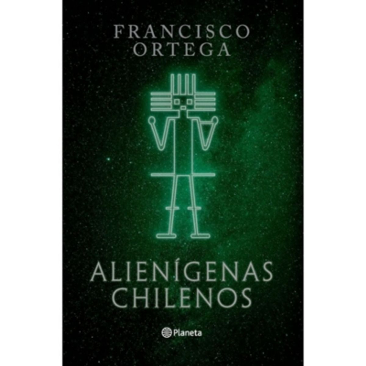 PLANETA - Alienigenas Chilenos