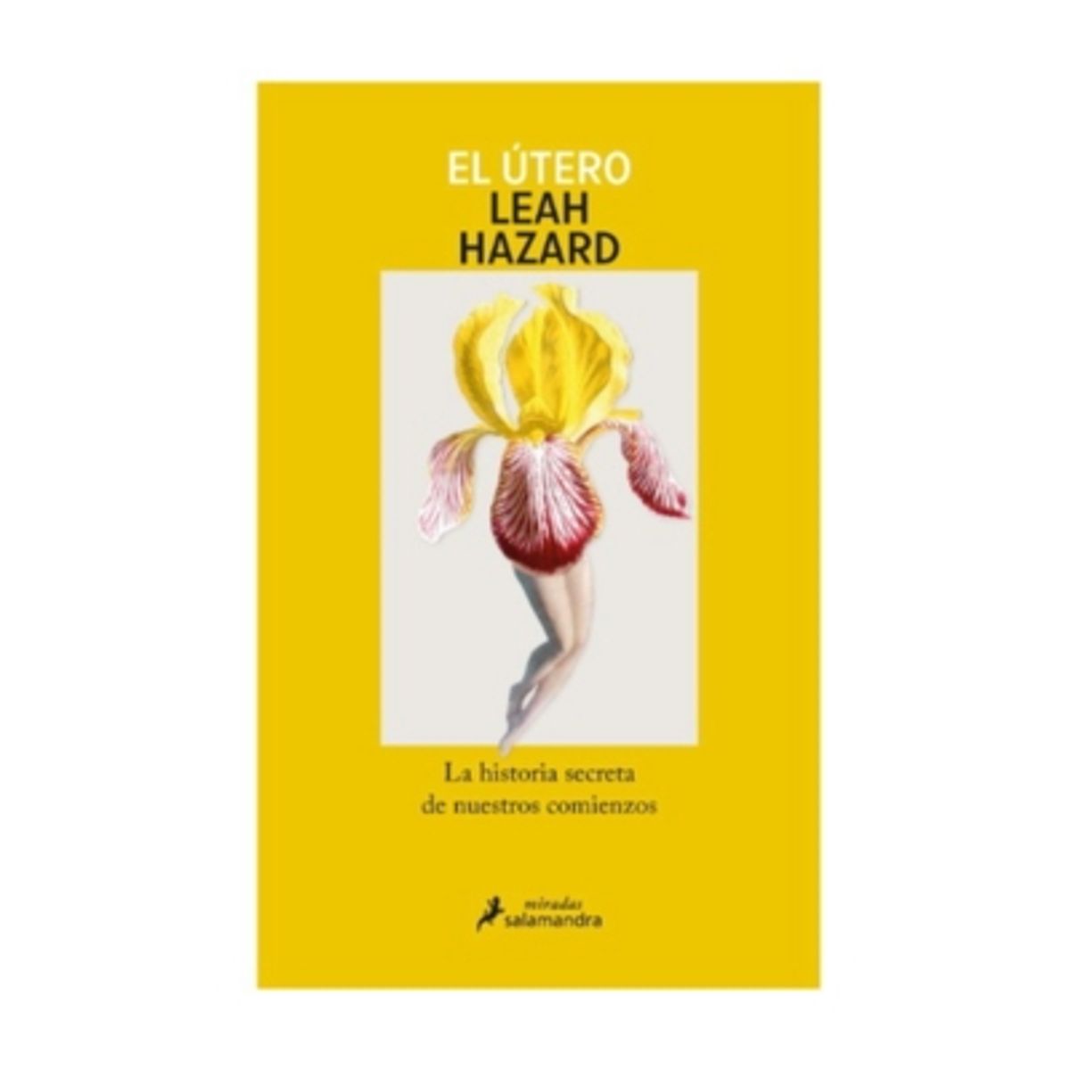 SALAMANDRA - El Utero - HAZARD, LEAH
