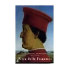 KONEMANN - Grandes Maestros Del Arte Piero Della Francesca (Español)