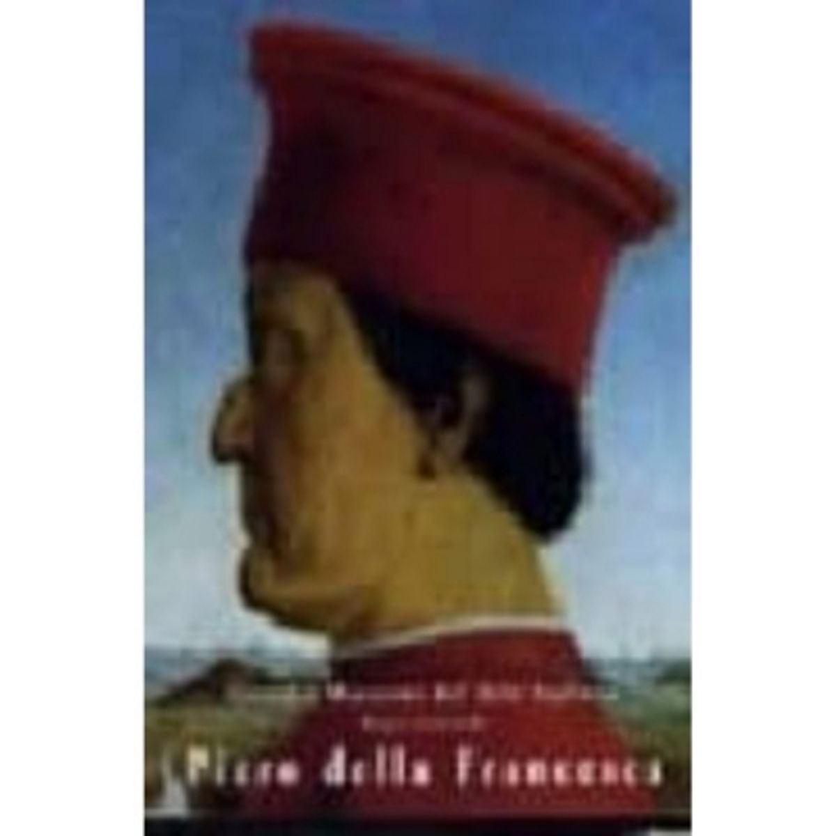 KONEMANN - Grandes Maestros Del Arte Piero Della Francesca (Español)