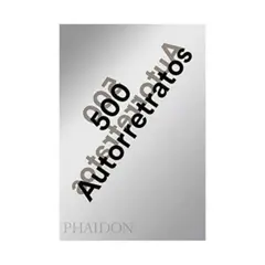 ANTARTICA LIBROS - 500 Autoretratos