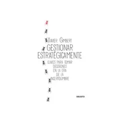 DEUSTO EDICIONES - Gestionar Estrategicamente