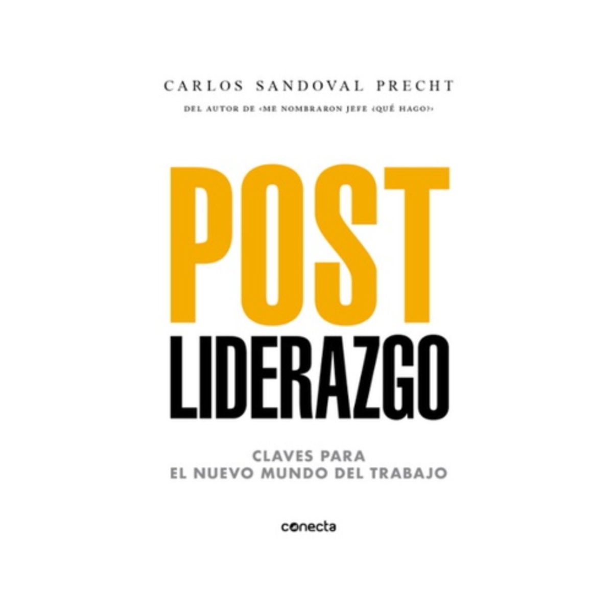ANTARTICA LIBROS - Post Liderazgo - SANDOVAL, CARLOS