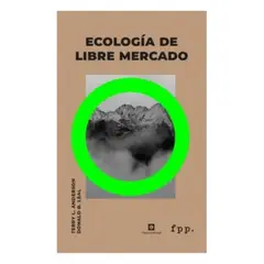 FPP - Ecologia De Libre Mercado