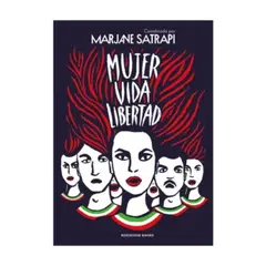 RESERVOIR BOOKS - Mujer Vida Libertad - SATRAPI, MARJANE