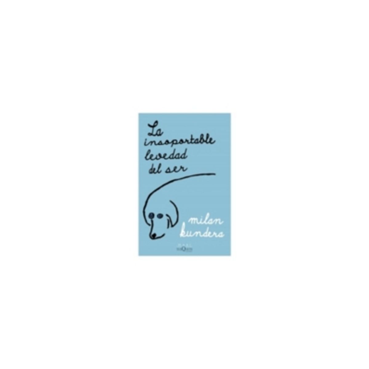 BOOKET - La Insoportable Levedad Del Ser 9789569961250