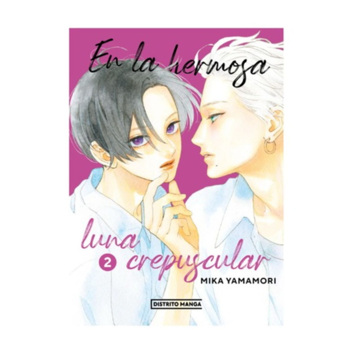 DISTRITO MANGA - En La Hermosa Luna Crepuscular #2