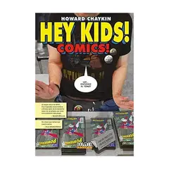 DOLMEN ESPAÑA - Hey Kids Comics - CHAYKIN, HOWARD