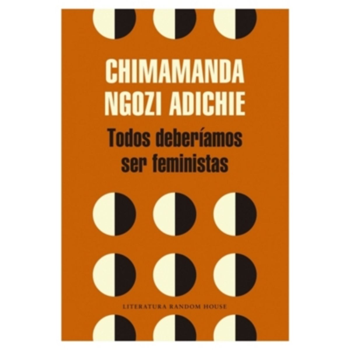 LITERATURA RANDOM HOUSE - Todos Deberíamos Ser Feministas