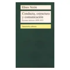 ANTARTICA LIBROS - Conducta, Estructura Y Comunicación