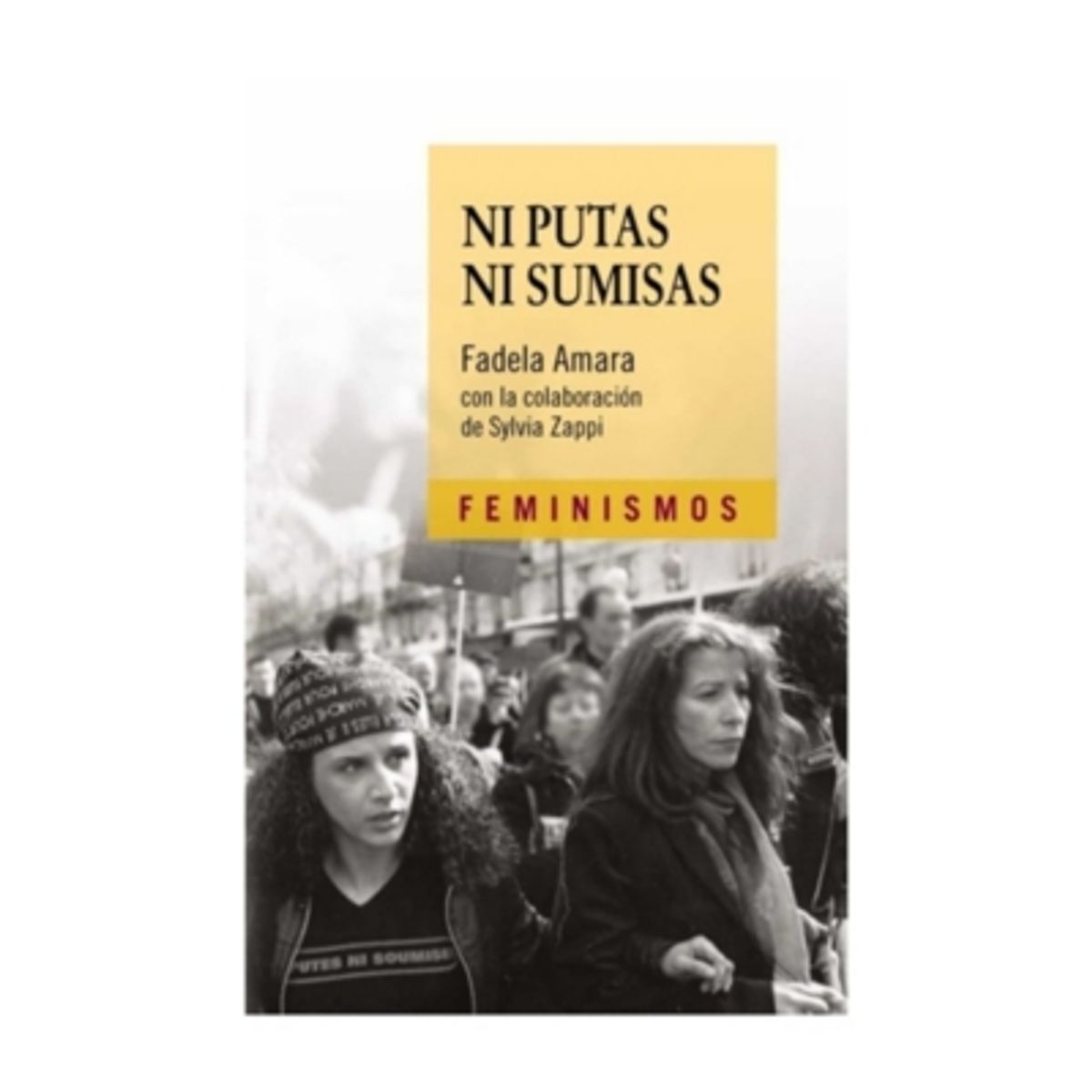 ANTARTICA LIBROS - Ni Putas Ni Sumisas
