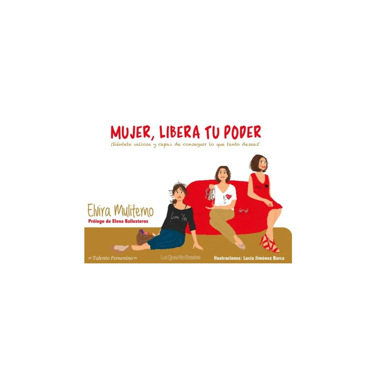 ANTARTICA LIBROS - Mujer, Libera Tu Poder