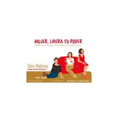 ANTARTICA LIBROS - Mujer, Libera Tu Poder