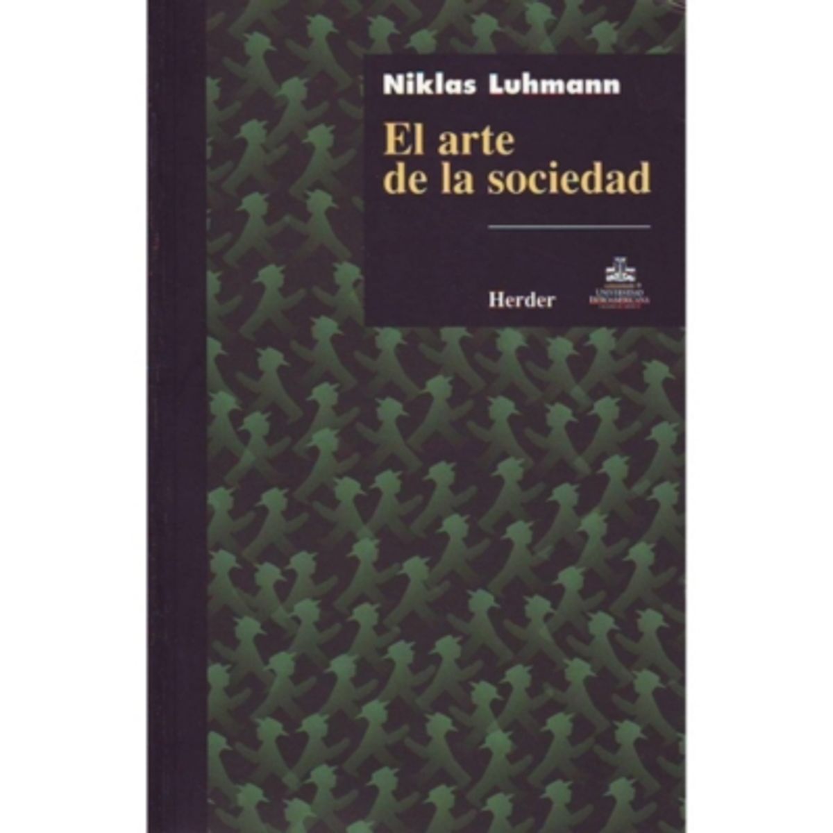 HERDER - El Arte De La Sociedad 1º Edicion