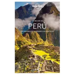 LONELY PLANET - Lo Mejor De Peru 3º Edicion (Lonely Planet)