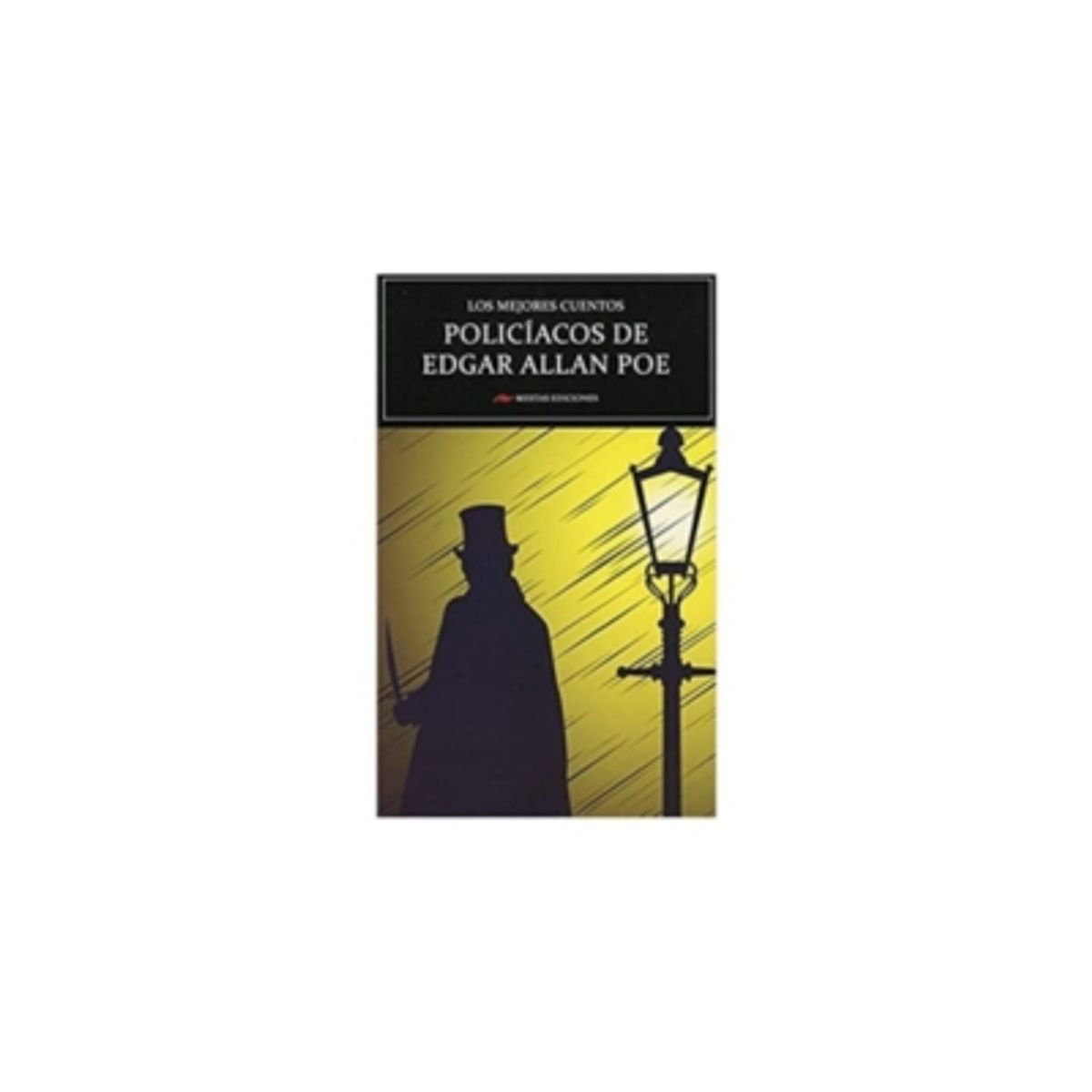 MESTAS EDICIONES - Los Mejores Cuentos Policiacos