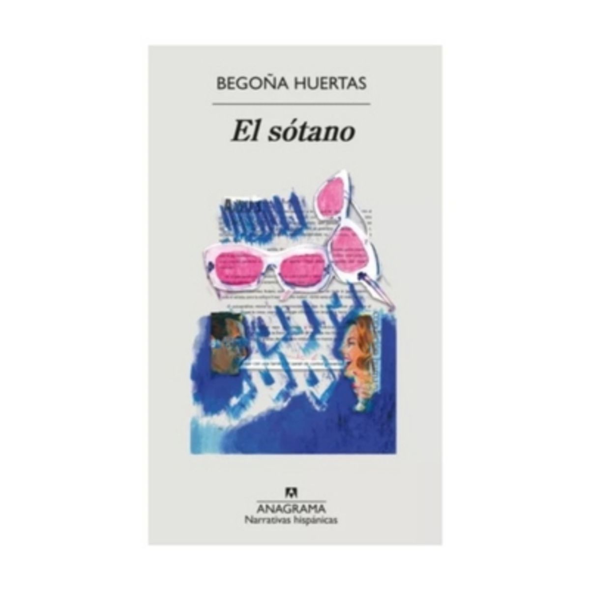 ANAGRAMA - El Sotano - HUERTAS, BEGOÑA