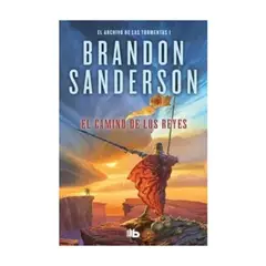 B DE BOLSILLO - El Camino De Los Reyes (El Archivo De Las Tormentas #1)