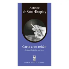LOM - Carta A Un Rehen - DE SAINT-EXUPERY, ANTOINE