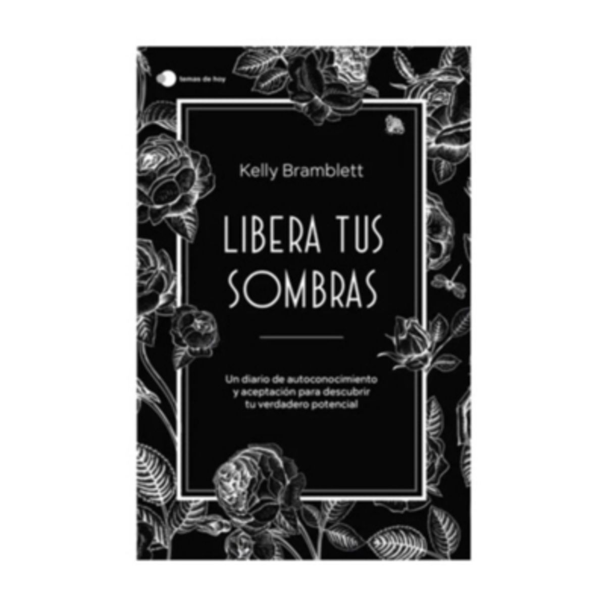 TEMAS DE HOY - Libera Tus Sombras - ROJAS, ENRIQUE